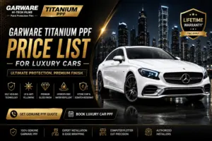 Garware Titanium PPF Price for Luxury Cars